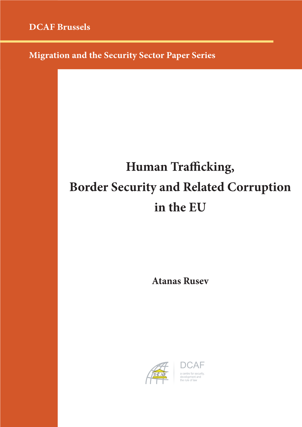 Human Trafficking, Border Security and Related Corruption in the EU