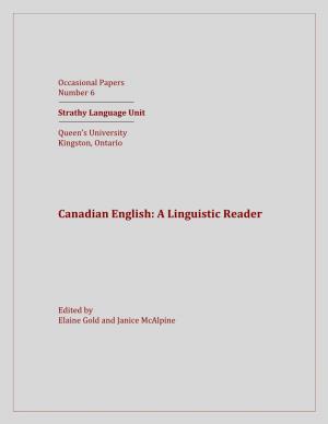 Canadian English: a Linguistic Reader