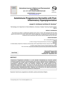 Autoimmune Progesterone Dermatitis with Post- Inflammatory Hyperpigmentation