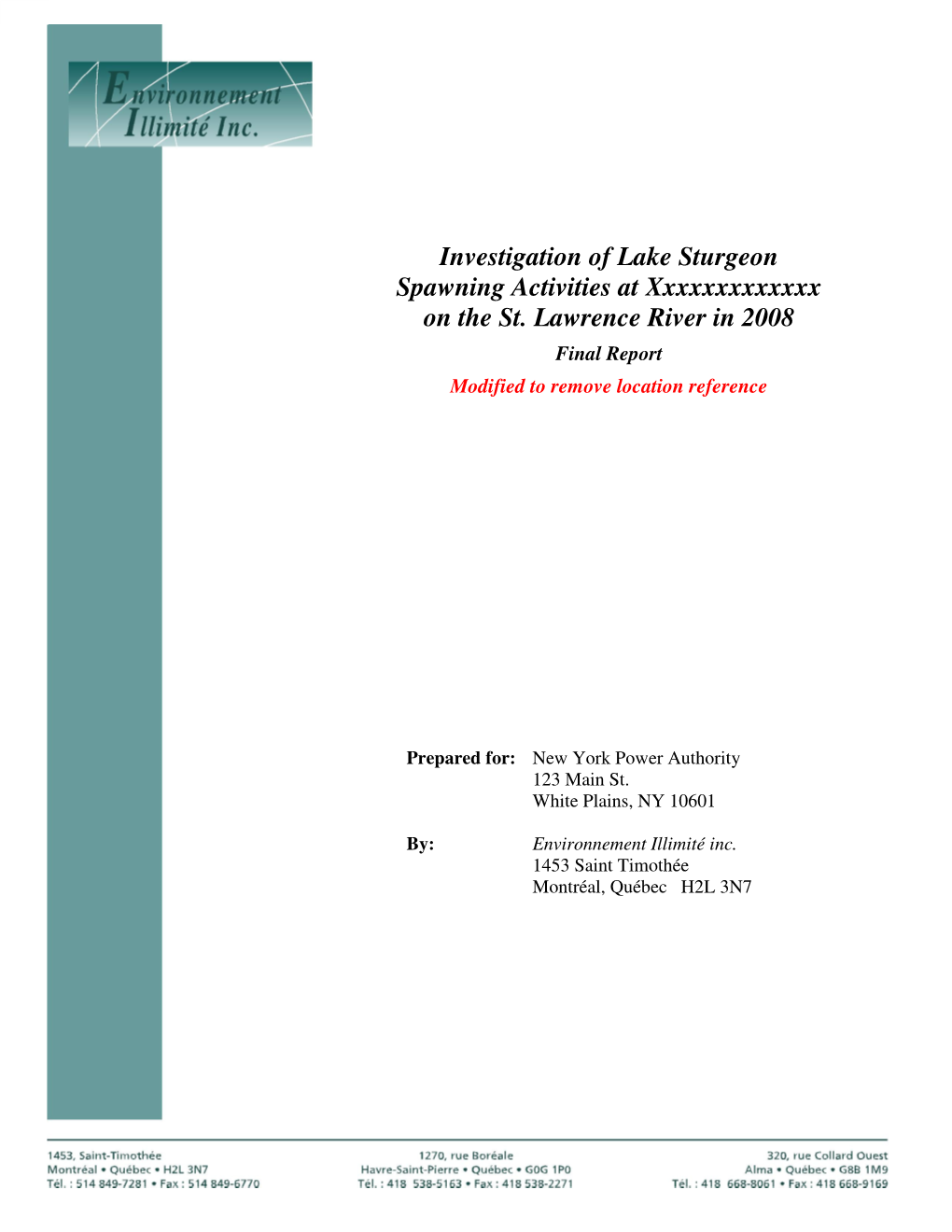 Investigation of Lake Sturgeon Spawning Activities at Xxxxxxxxxxxxx on the St