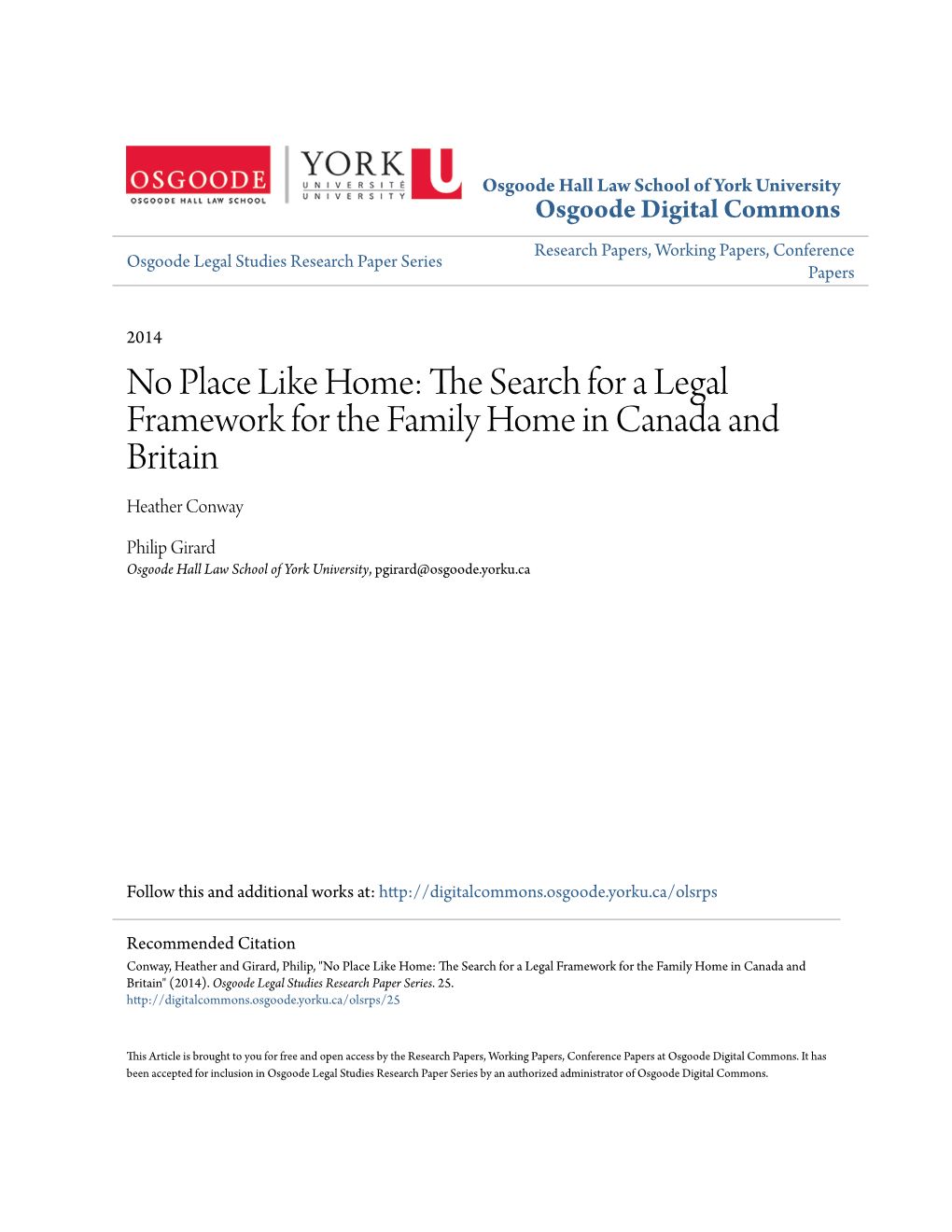 The Search for a Legal Framework for the Family Home in Canada and Britain Conway, H