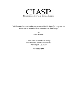 Child Support Cooperation Requirements and Public Benefits Programs: an Overview of Issues and Recommendations for Change
