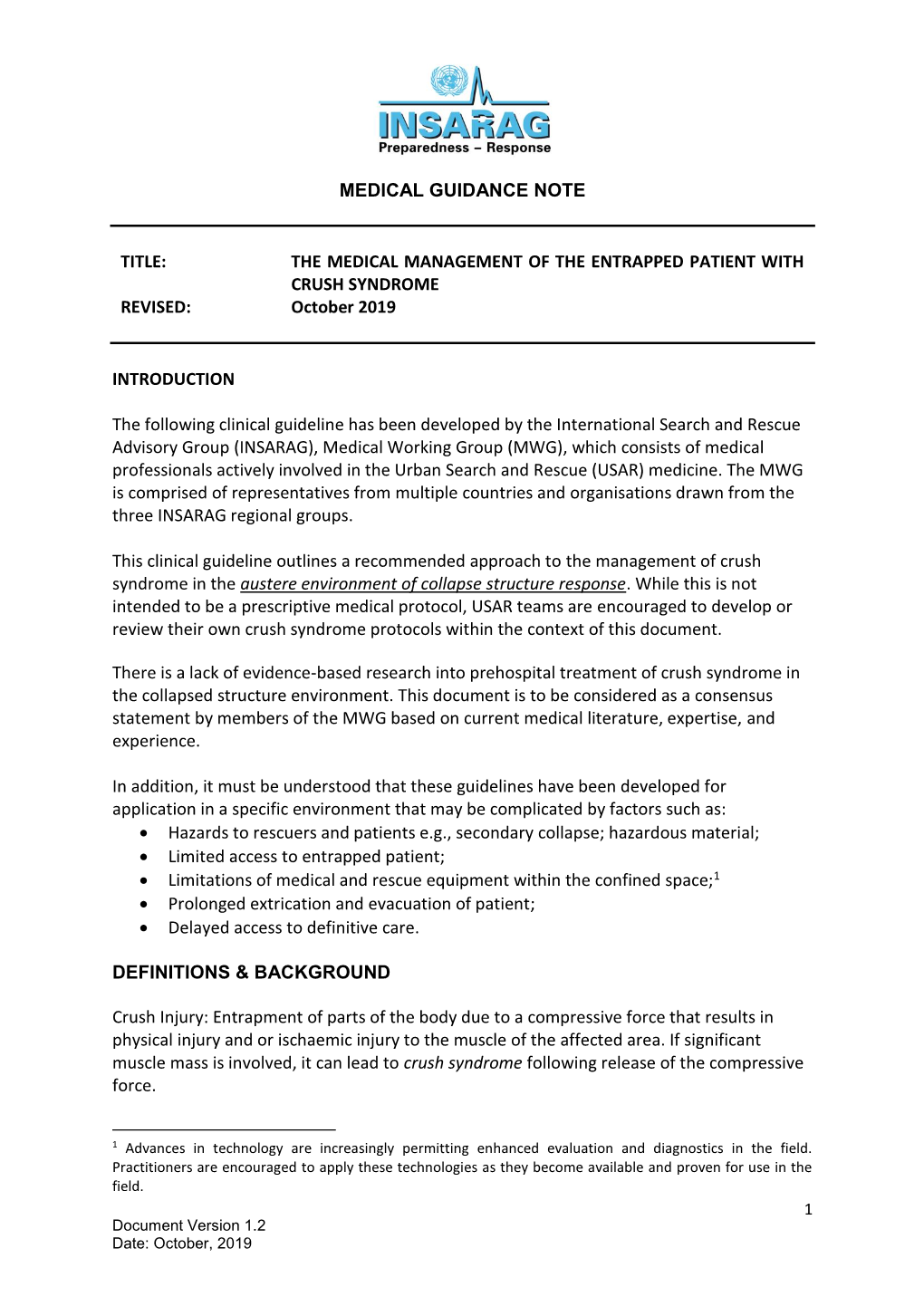 THE MEDICAL MANAGEMENT of the ENTRAPPED PATIENT with CRUSH SYNDROME REVISED: October 2019