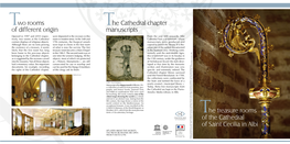 The Cathedral Chapter Manuscripts the Treasure Rooms of The