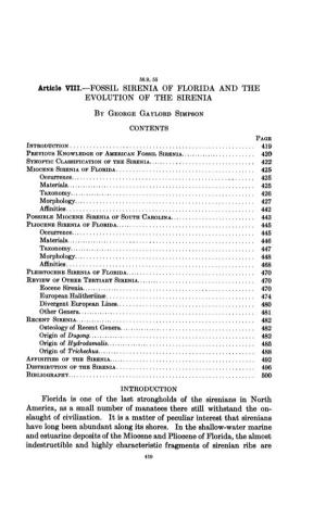 Article VIII.-FOSSIL SIRENIA of FLORIDA and the EVOLUTION of the SIRENIA by GEORGE GAYLORD SIMPSON CONTENTS PAGE INTRODUCTION