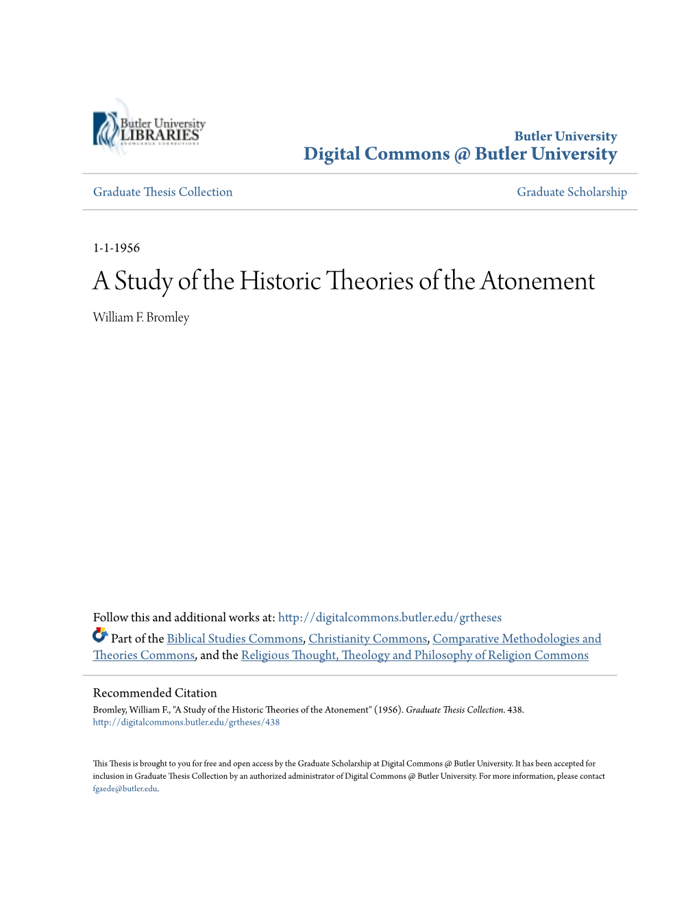 A Study of the Historic Theories of the Atonement William F