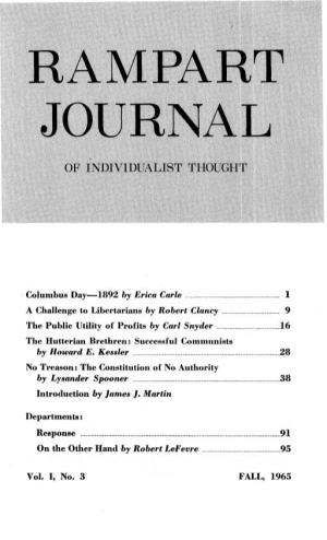 The RAMPART JOURNAL of Individualist Thought Is Published Quarterly (March, June, September and December) by Rampart College