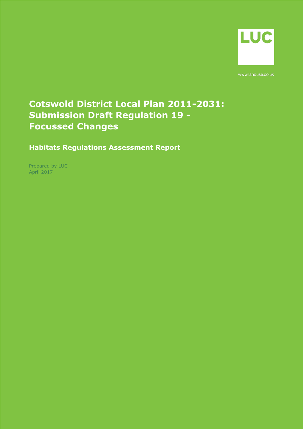 Cotswold District Local Plan 2011-2031: Submission Draft Regulation 19 - Focussed Changes