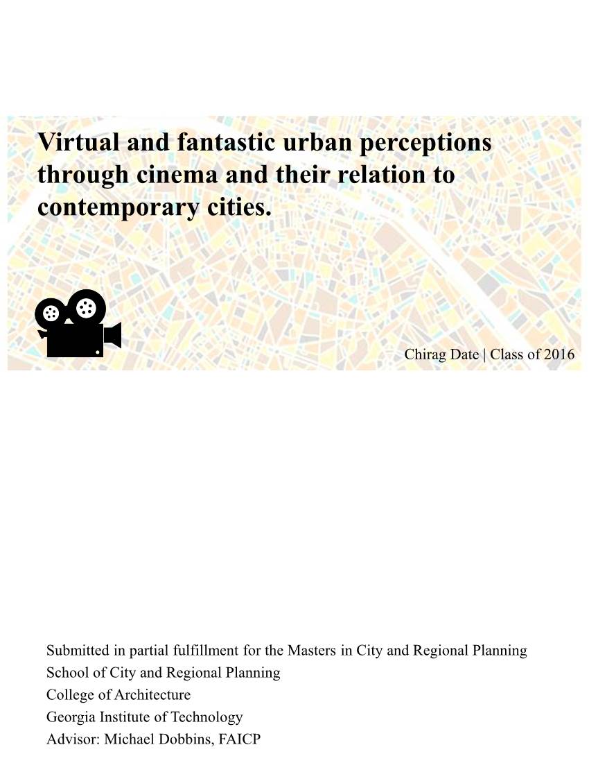 Virtual and Fantastic Urban Perceptions Through Cinema and Their Relation to Contemporary Cities
