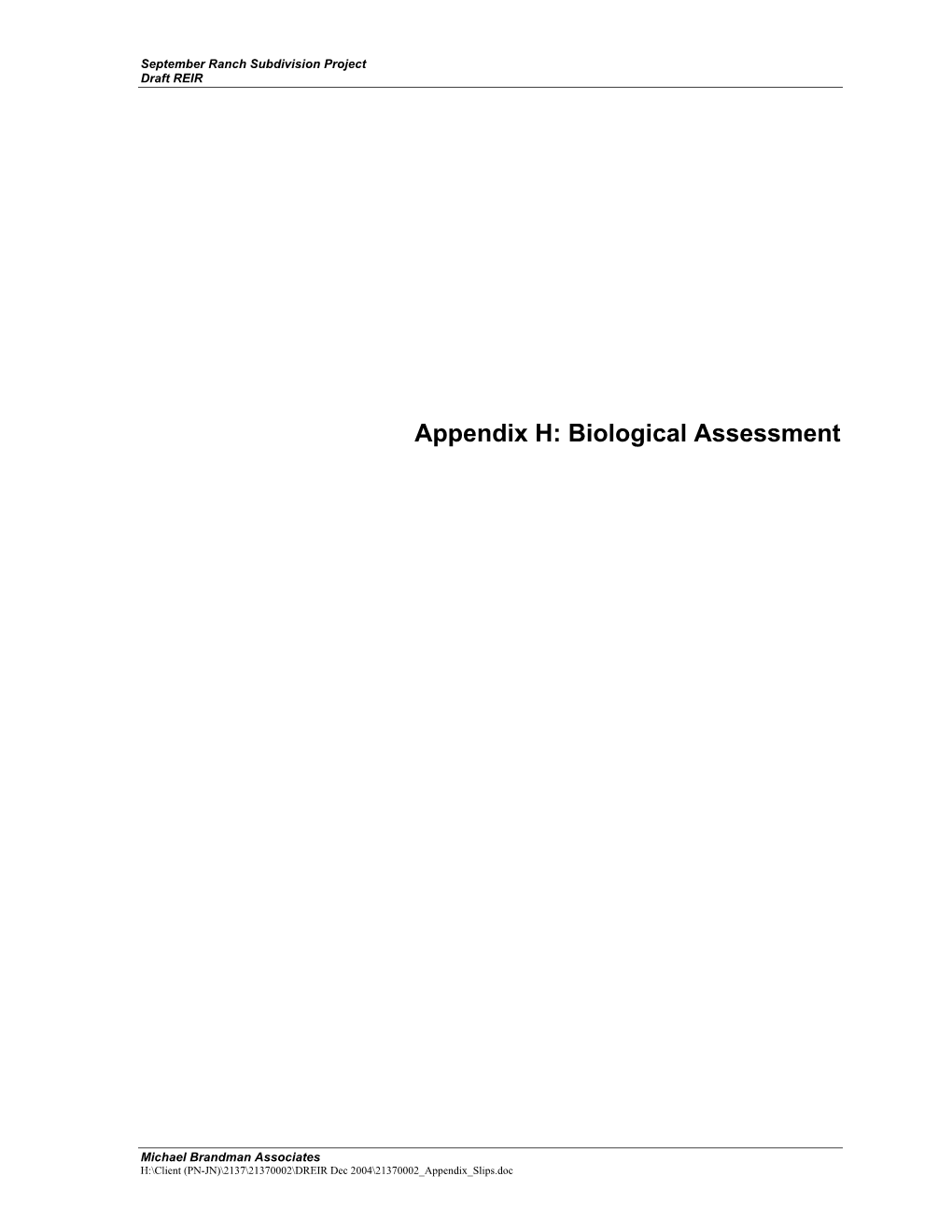 Appendix H: Biological Assessment