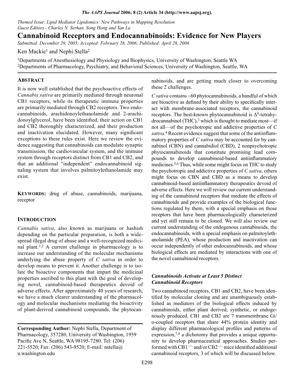 Cannabinoid Receptors and Endocannabinoids