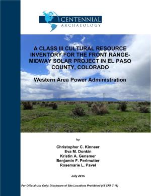 A Class Iii Cultural Resource Inventory for the Front Range- Midway Solar Project in El Paso County, Colorado