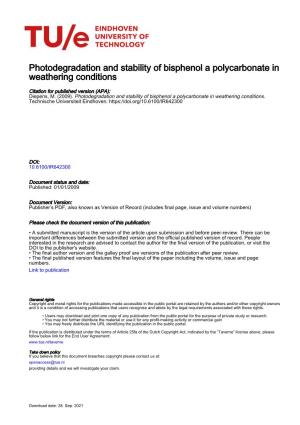 Photodegradation and Stability of Bisphenol a Polycarbonate in Weathering Conditions