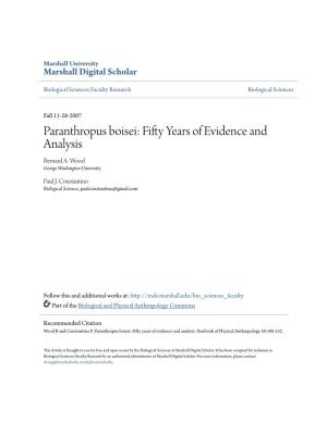 Paranthropus Boisei: Fifty Years of Evidence and Analysis Bernard A