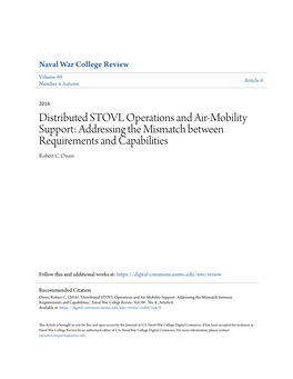 Distributed STOVL Operations and Air-Mobility Support: Addressing the Mismatch Between Requirements and Capabilities Robert C