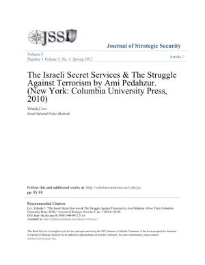 The Israeli Secret Services & the Struggle Against Terrorism by Ami