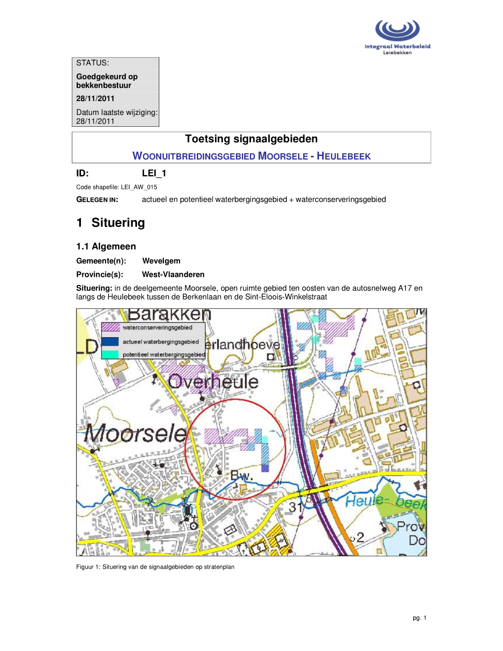 WOONUITBREIDINGSGEBIED MOORSELE - HEULEBEEK ID: LEI 1 Code Shapefile: LEI AW 015