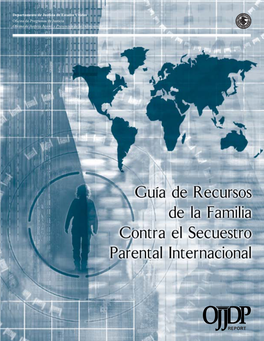 Guía De Recursos De La Familia Contra El Secuestro Parental Internacional