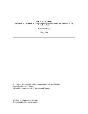 THE POLAR THAW: an Analysis of the Impacts of Climate Change on the Environment and Geopolitics of the Arctic Polar Region
