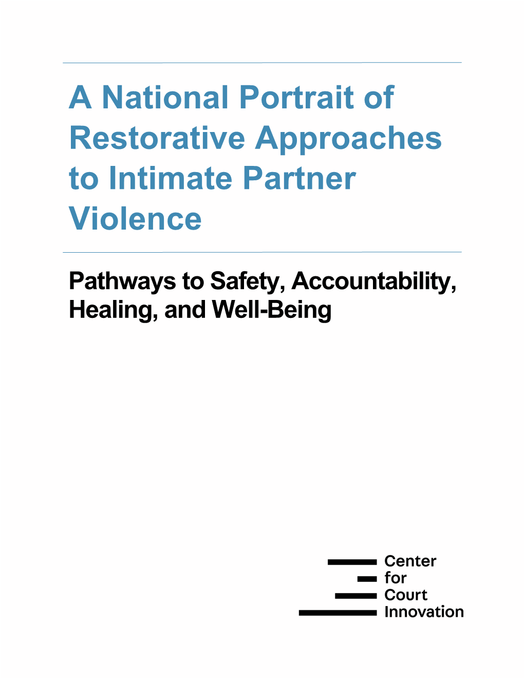 A National Portrait of Restorative Approaches to Intimate Partner Violence
