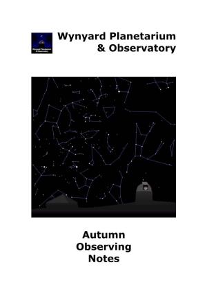 Wynyard Planetarium & Observatory a Autumn Observing Notes