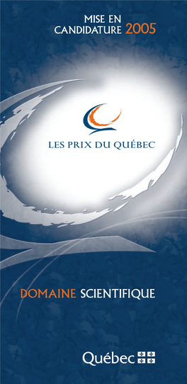 Les Prix Du Québec En Consultant Le Site Internet Suivant : • La Présente Brochure Est Disponible En Format PDF Sur Ce Site