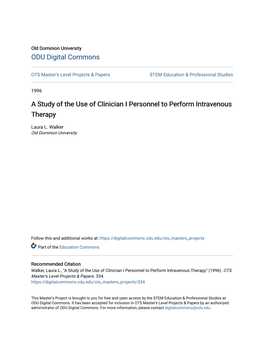 A Study of the Use of Clinician I Personnel to Perform Intravenous Therapy