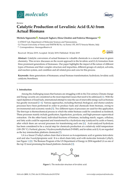 Catalytic Production of Levulinic Acid (LA) from Actual Biomass