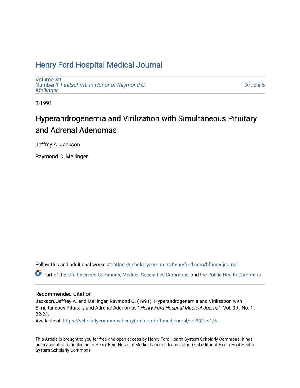 Hyperandrogenemia and Virilization with Simultaneous Pituitary and Adrenal Adenomas