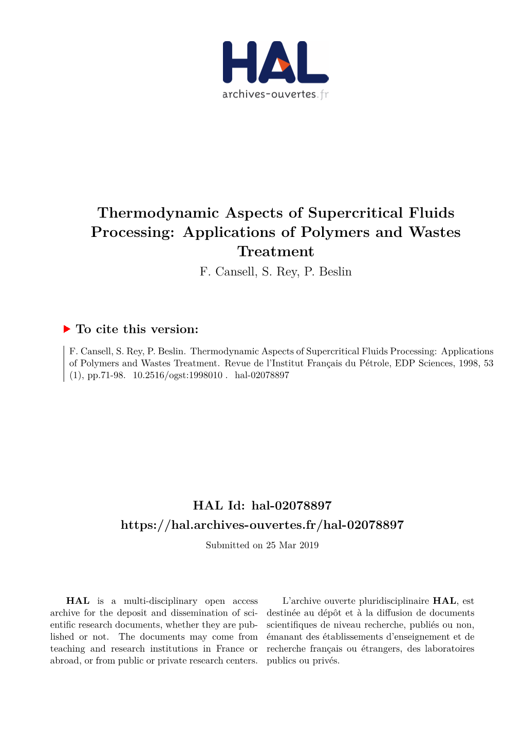 Thermodynamic Aspects of Supercritical Fluids Processing: Applications of Polymers and Wastes Treatment F