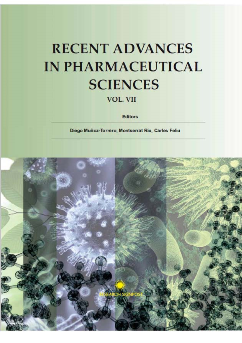 Recent Advances in Pharmaceutical Sciences Vol Vii