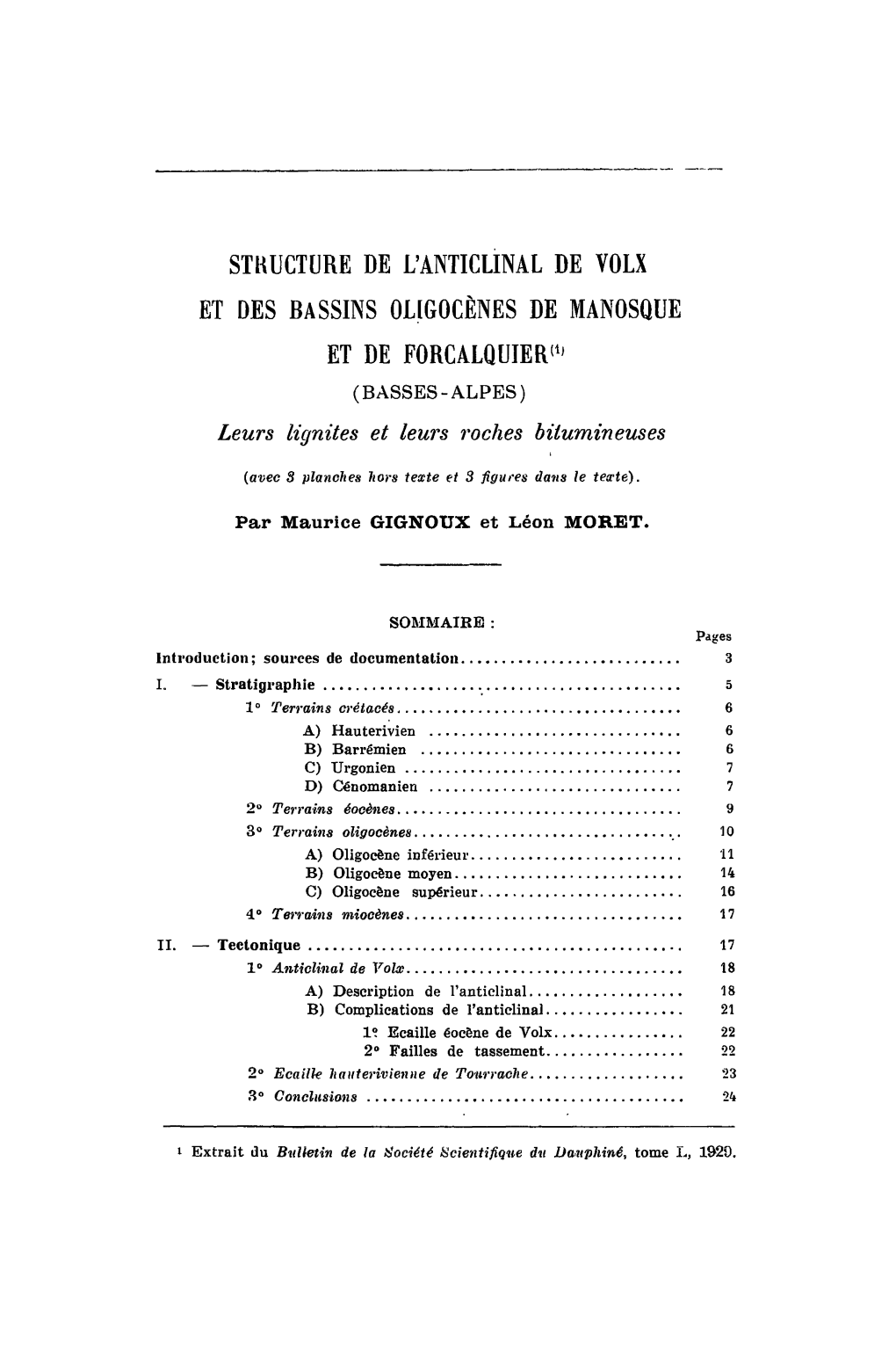 STKUCTURE DE L'anticlinal DE VOLX ET DES BASSINS OLIGOCÈNES DE MANOSQUE ET DE FORCALQUIER(1' (BASSES-ALPES) Leurs Lignites Et Leurs Roches Bitumineuses