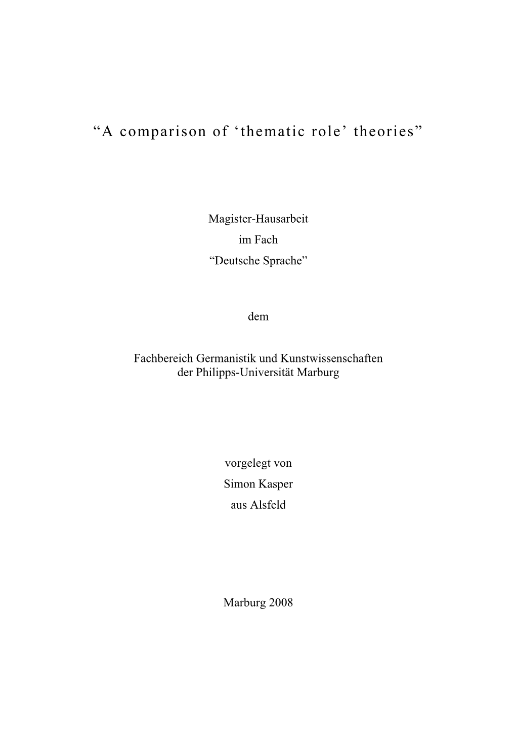 “A Comparison of 'Thematic Role' Theories”