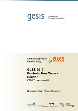 GLES 2017 Post-Election Cross- Section ZA6801, Version 4.0.1