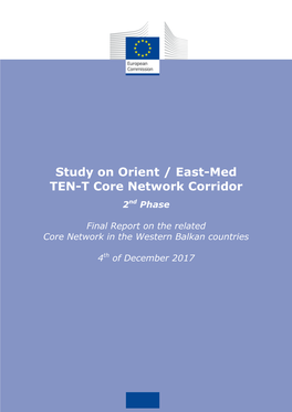 Study on Orient / East-Med TEN-T Core Network Corridor
