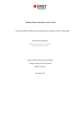 I Building Collapse: Pathologies in Cities in Ghana a Thesis Submitted in Fulfilment of the Requirements for the Degree of Docto