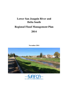 Lower San Joaquin River and Delta South Regional Flood Management Plan 2014