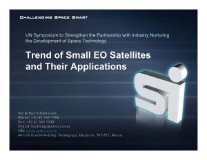 Trend of Small EO Satellites and Their Applications