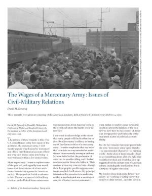 The Wages of a Mercenary Army: Issues of Civil-Military Relations David M