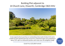 Building Plot Adjacent to 14 Church Lane, Elsworth, Cambridge CB23 4HU