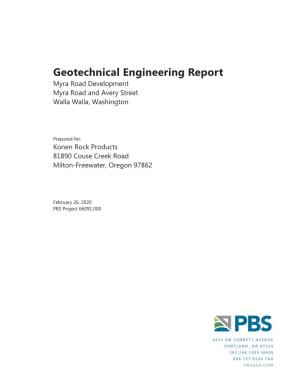 Geotechnical Engineering Report Myra Road Development Myra Road and Avery Street Walla Walla, Washington