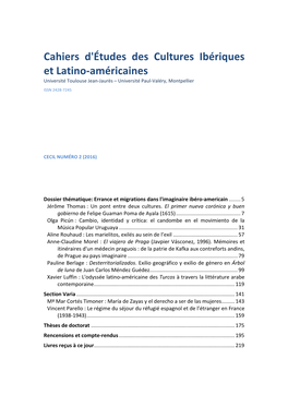 Cahiers D'études Des Cultures Ibériques Et Latino-Américaines Université Toulouse Jean-Jaurès – Université Paul-Valéry, Montpellier ISSN 2428-7245