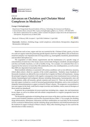 Advances on Chelation and Chelator Metal Complexes in Medicine