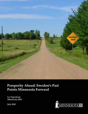 Prosperity Ahead: Sweden's Past Points Minnesota Forward
