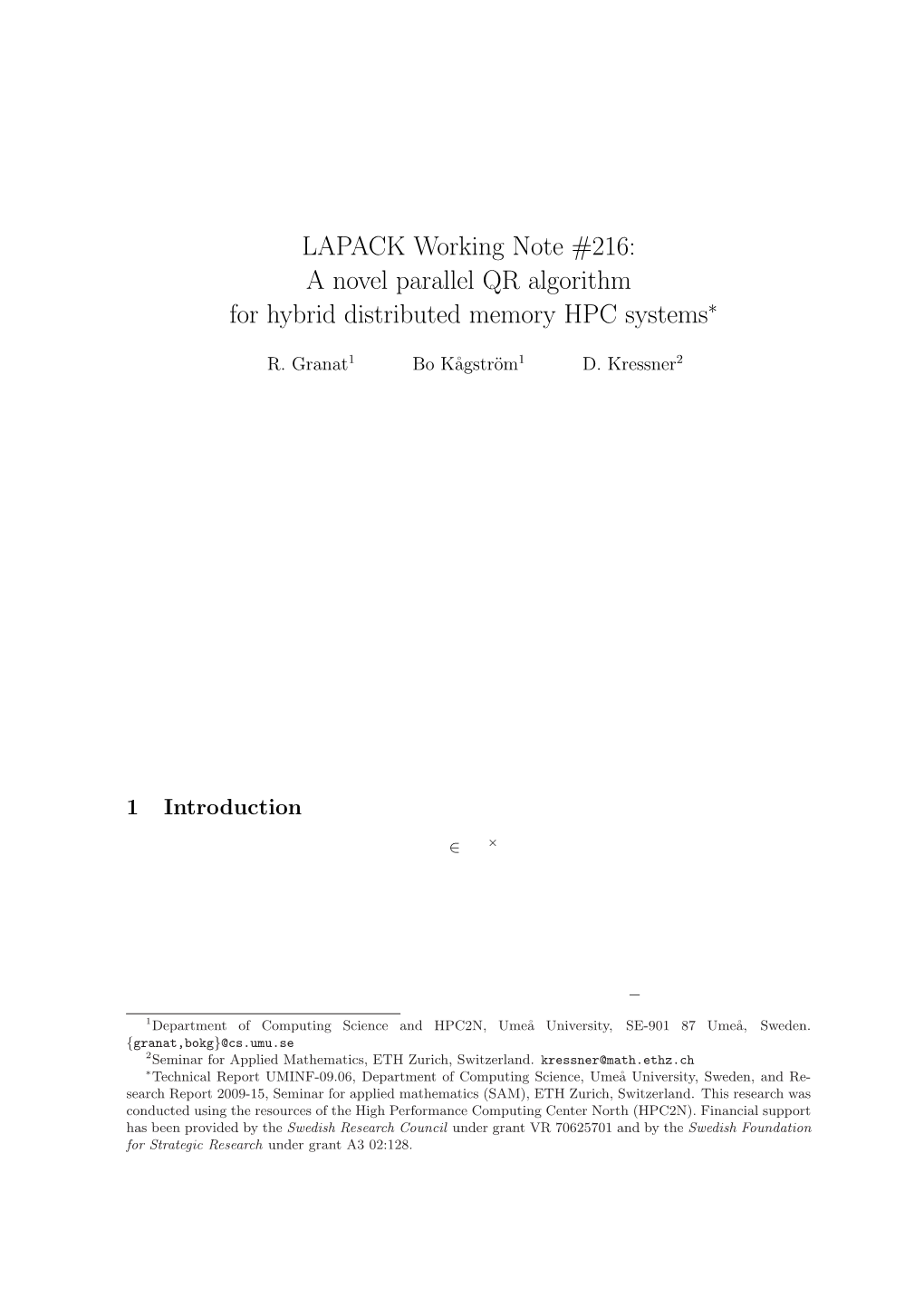 LAPACK Working Note #216: a Novel Parallel QR Algorithm for Hybrid Distributed Memory HPC Systems∗