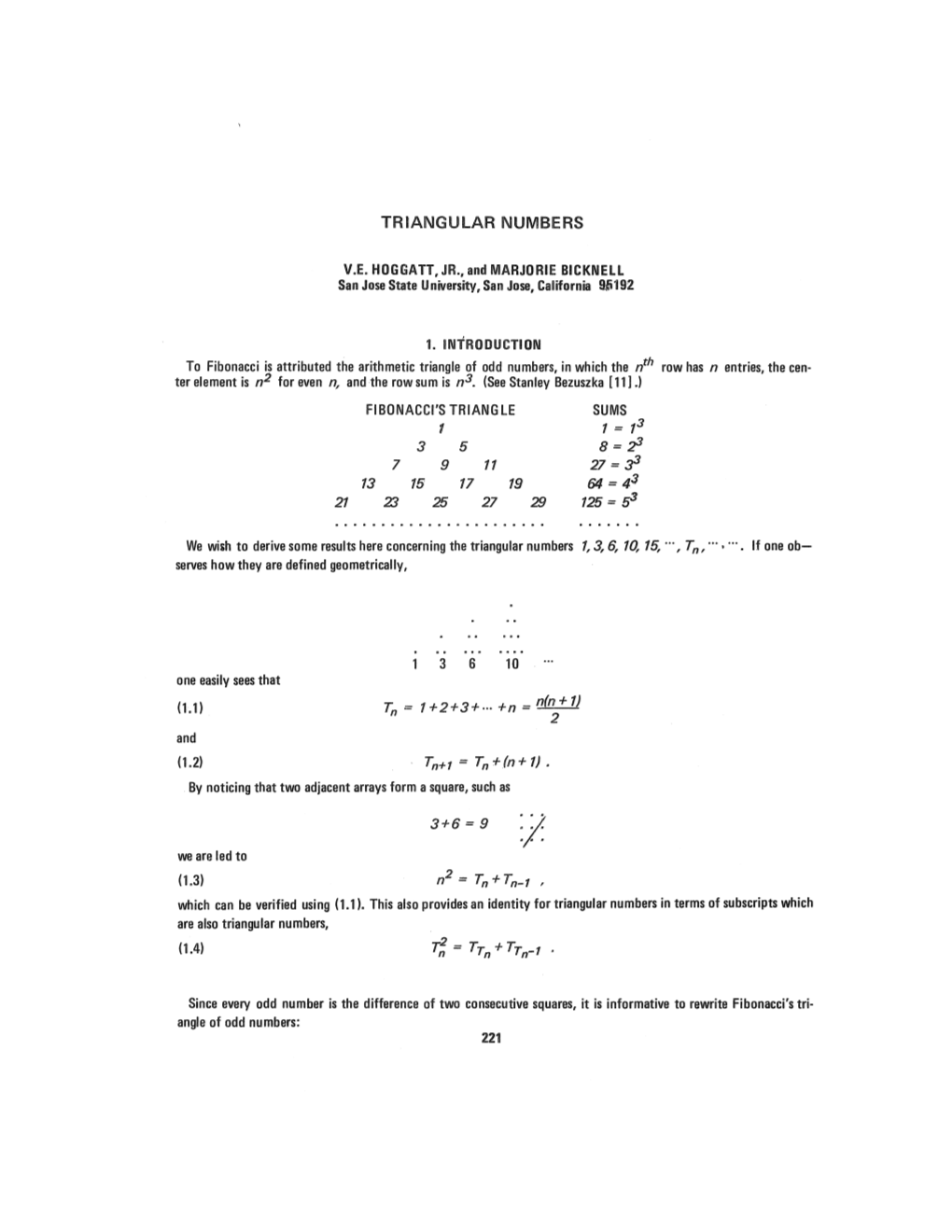 Triangular Numbers /, 3,6, 10, 15, 