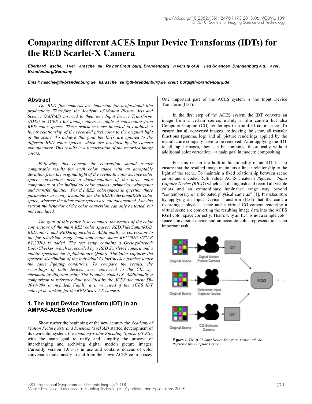 Comparing Different ACES Input Device Transforms (Idts) for the RED Scarlet-X Camera