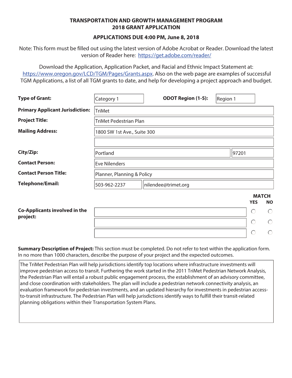 TRANSPORTATION and GROWTH MANAGEMENT PROGRAM 2018 GRANT APPLICATION APPLICATIONS DUE 4:00 PM, June 8, 2018 Note: This Form Must