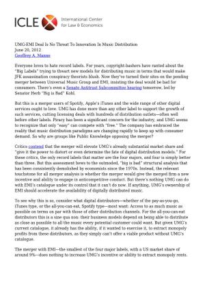 UMG-EMI Deal Is No Threat to Innovation in Music Distribution June 20, 2012 Geoffrey A