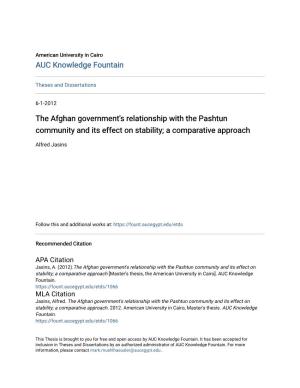 The Afghan Government's Relationship with the Pashtun Community and Its Effect on Stability; a Comparative Approach